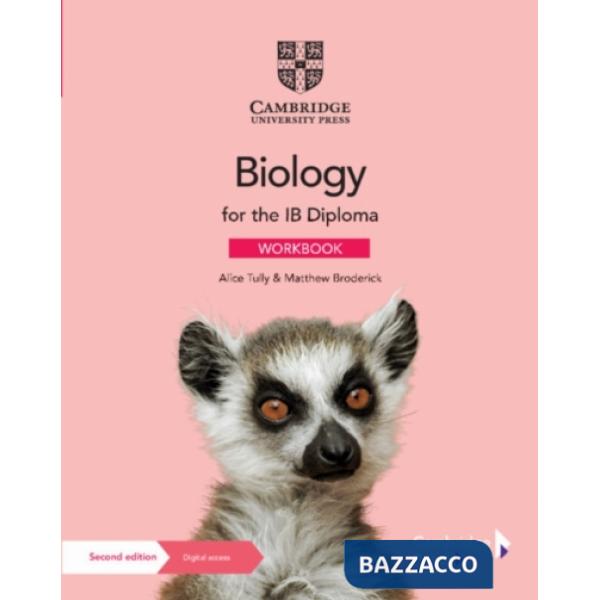 BIOLOGY FOR THE IB DIPLOMA THIRD EDITION WORKBOOK + DIGITAL ACCESS