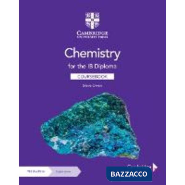 CHEMISTRY FOR THE IB DIPLOMA. THIRD EDITION COURSEBOOK WITH DIGITAL AC