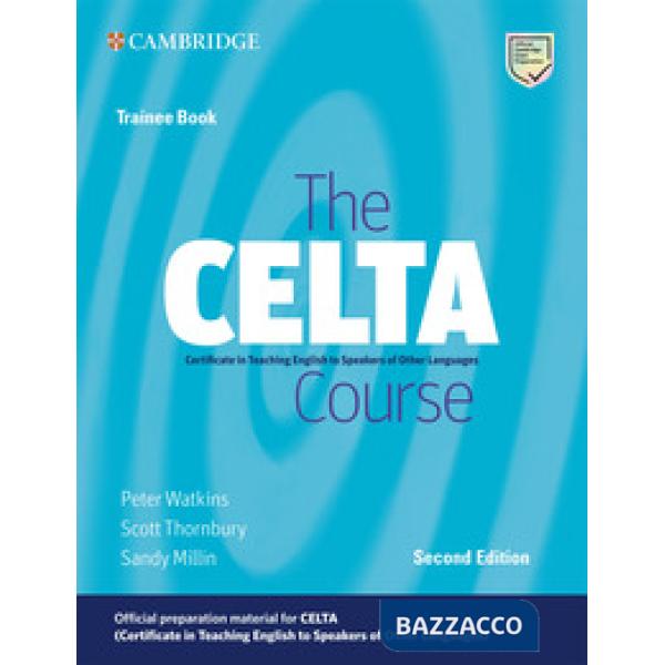 CELTA COURSE TRAINEE BK 2ED