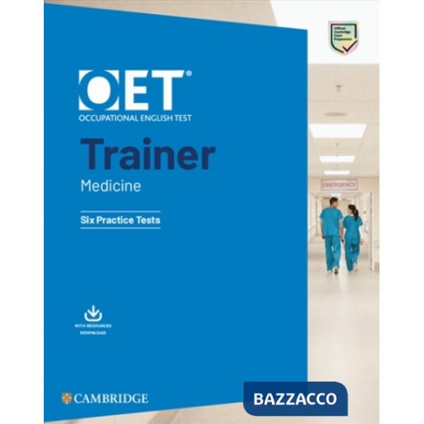 OET TRAINER MEDICINE SIX PRACTICE TESTS WITH ANSWERS WITH RESOURCE DOW