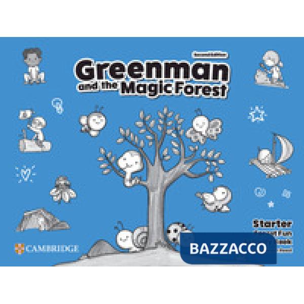 GREENMNAN AND THE MAGIC FOREST SECOND EDITION LEVEL STARTER
