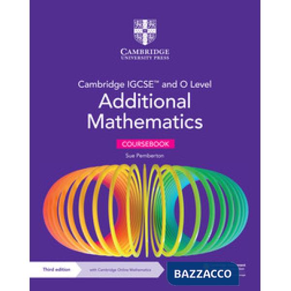 IGCSE&O ADDITIONAL MATHEMATICS 3ED + ONLINE M