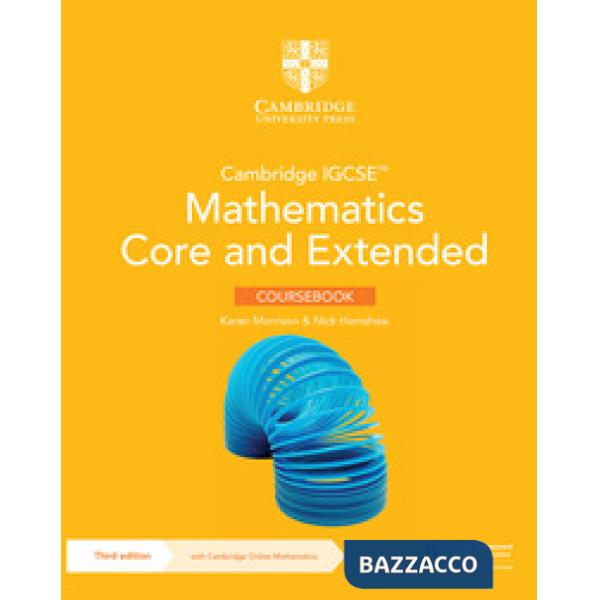CAMBRIDGE IGCSE MATHEMATICS THIRD ED. CORE AND EXTENDED COURSEBOOK + O