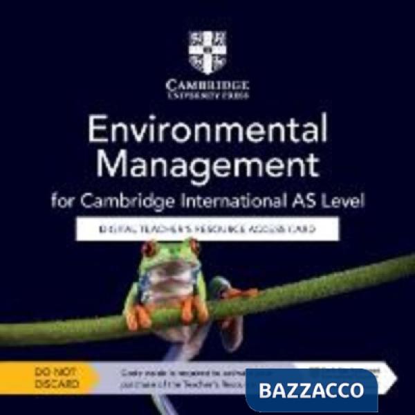 CAMBRIDGE INTERNATIONAL AS LEVEL ENVIRONMENTAL MANAGEMENT