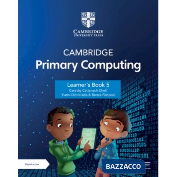 CAMBRIDGE PRIMARY COMPUTING LEARNER'S BOOK 5 WITH DIGITAL ACCESS
