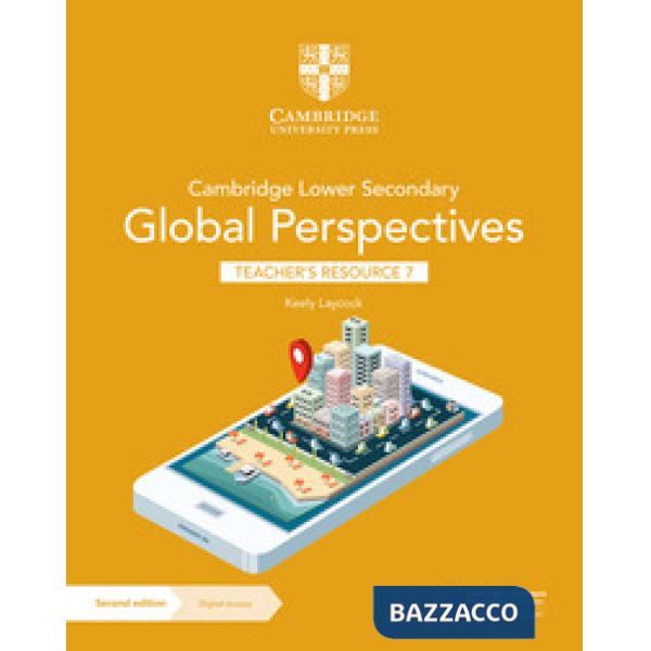 CAMBR LOWER SEC GLOBAL PERSPECT 2ED TCH 7 + DIG ACC