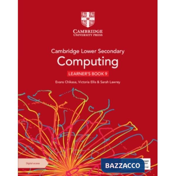 CAMBRIDGE LOWER SECONDARY COMPUTING LEARNER'S BOOK 9 WITH DIGITAL ACCE