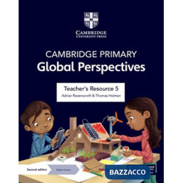 CAMBRIDGE PRIMARY GLOBAL PERSPECTIVES SECOND EDITION TEACHER'S RESOURC