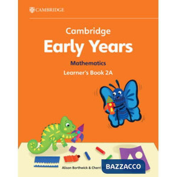 CAMBRIDGE EARLY YEARS 2 MATHEMATICS LEARNER'S BOOK A