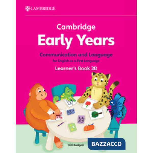 CAMB EARLY YEARS 3 COMM LANG ENGLISH 1ST LANG LB B
