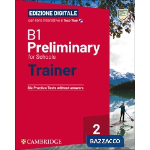 B1 PREL FOR SCHOOLS TRAINER WO/A + EB BSMART + T&T 2