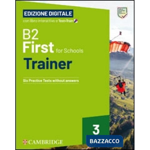 B2 FIRST FOR SCHOOLS TRAINER WO/A + EB BSMART + T&T 3