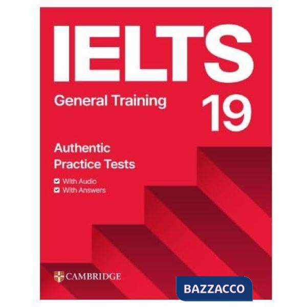 CAMBRIDGE IELTS 19 GENERAL TRAINING SB W/A + AUDIO + RES BANK