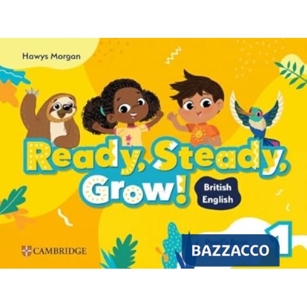 READY STEADY GROW! PUPIL'S BOOK + DIGITAL PACK 1