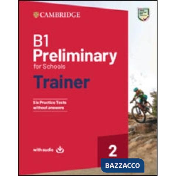 B1 PREL FOR SCHOOLS TRAINER WO/A + AUDIO + T&T MINI 2
