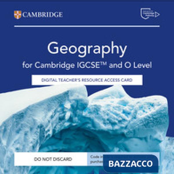 CAMBRIDGE IGCSE&O GEOGRAPHY 3ED TCH RES ACCESS CARD