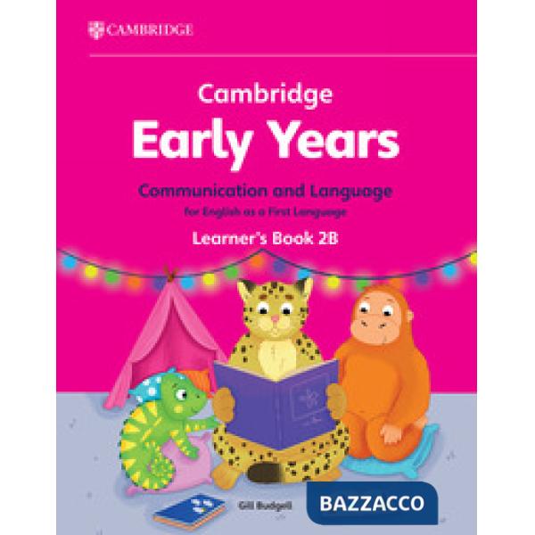 CAMBRIDGE EARLY YEARS 2 COMM LANG ENGLISH 1ST LANG LB B