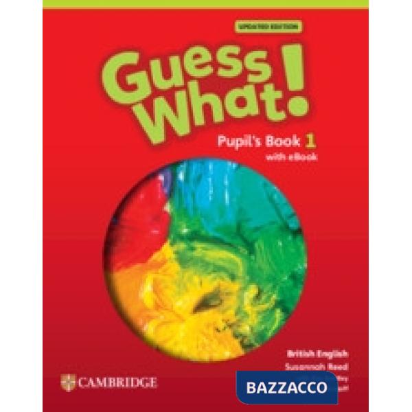 REED GUESS WHAT! UPD ED PUPIL'S BOOK + EBOOK 1