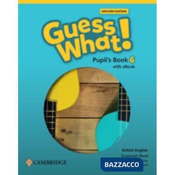 REED GUESS WHAT! UPD ED PUPIL'S BOOK + EBOOK 6