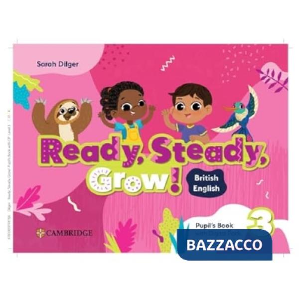 READY STEADY GROW! PUPIL'S BOOK + DIGITAL PACK 3