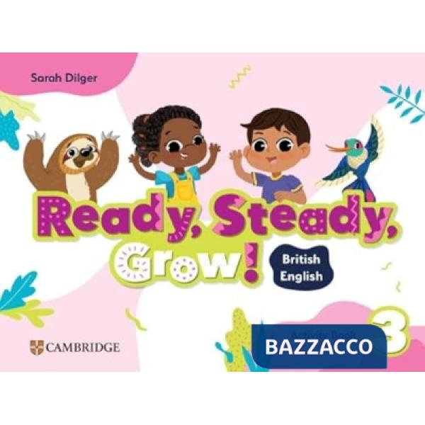 READY STEADY GROW! ACTIVITY BOOK 3