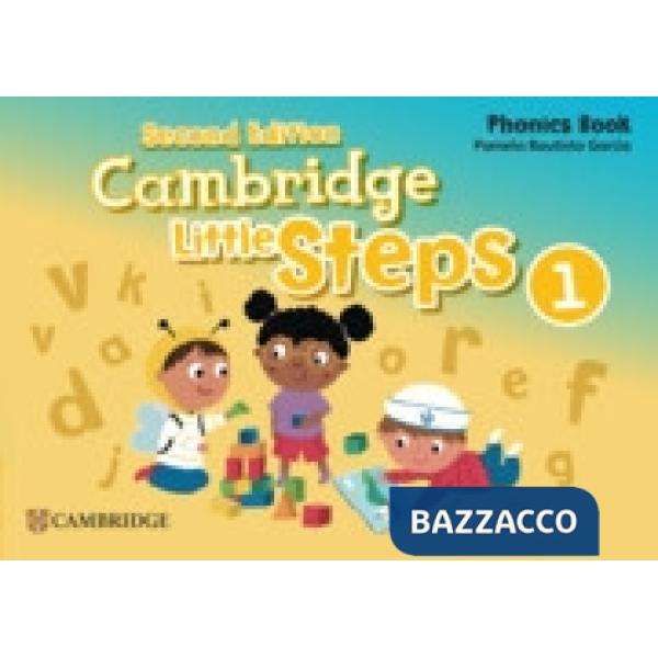 CAMBRIDGE LITTLE STEPS 2ED PHONICS BOOK 1