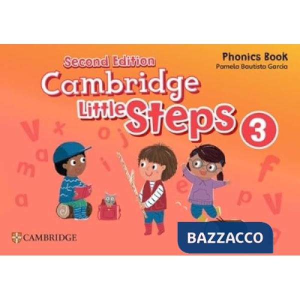 CAMBRIDGE LITTLE STEPS 2ED PHONICS BOOK 3