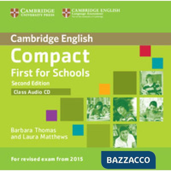 COMPACT FIRST SCHOOLS 2ED CLASS CD