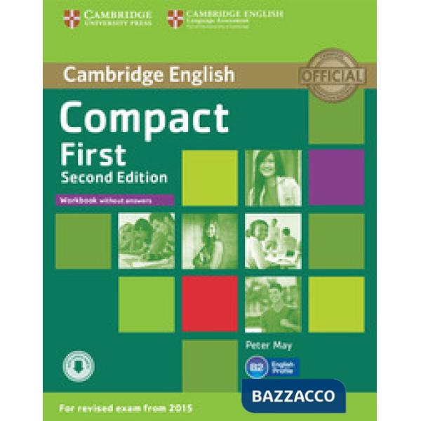 COMPACT FIRST 2ED WB WO/A + AUDIO DWNLD