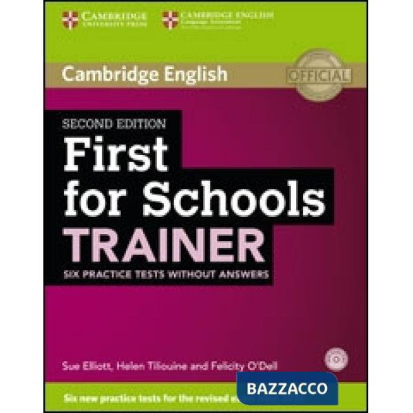 CAMBRIDGE FIRST FOR SCHOOLS TRAINER 2ED WO/A + CD