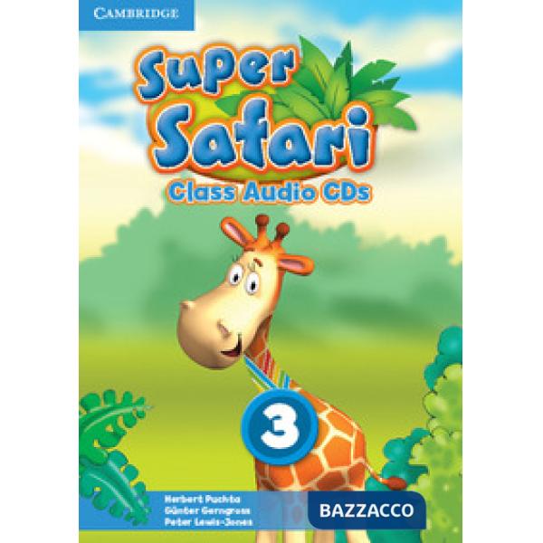 SUPER SAFARI LEVEL 3 CLASS AUDIO CD (2)