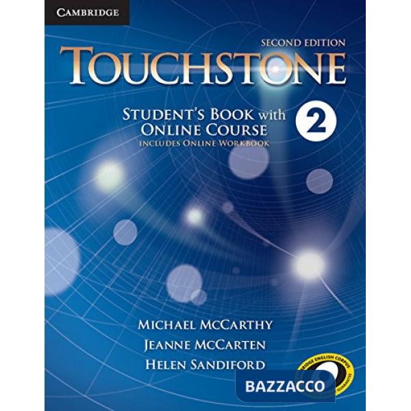 TOUCHSTONE LEVEL 2 STUDENT'S BOOK WITH ONLINE COURSE (INCLUDES ONLINE)