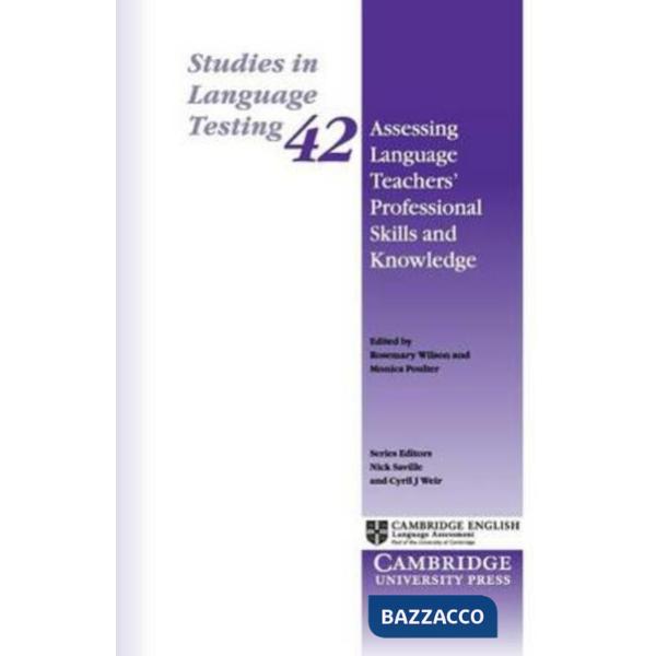 ASSESSING LANGUAGE TCH PROF SKILLS