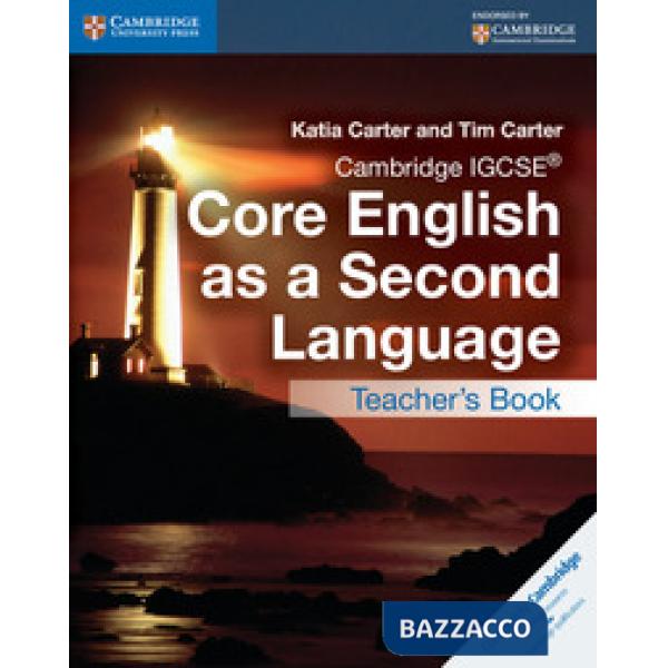 CAMBRIDGE IGCSE CORE ENGLISH AS A 2ND LANGUAGE TCH