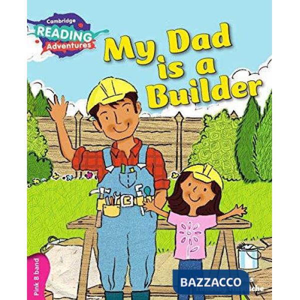 CAMB READ ADV PINK B MY DAD ISBUILDER