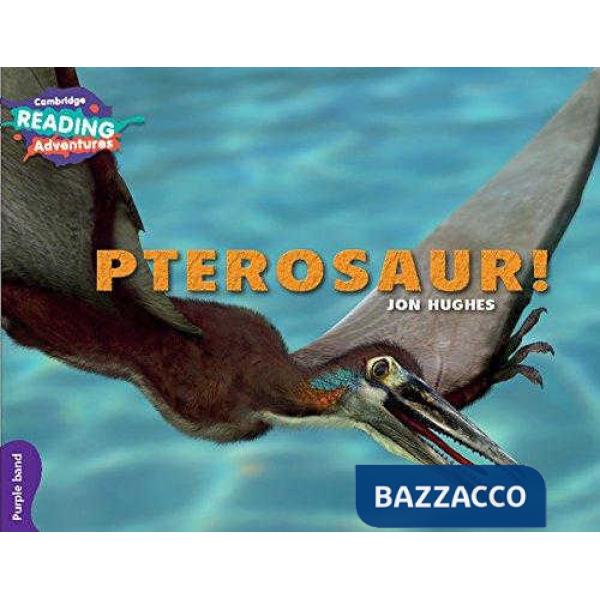 CAMB READ ADV PURPLE PTEROSAUR!