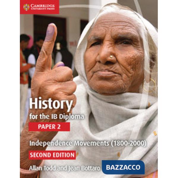 HISTORY IB DIPLOMA 2 INDEPENDENCE MOVEMENTS