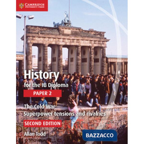 HISTORY IB DIPLOMA 2 THE COLD WAR