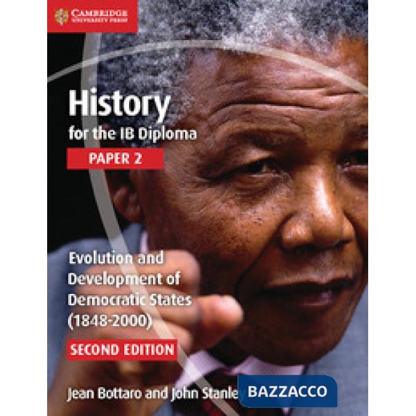 HISTORY IB DIPLOMA 2 EV. & DEV. DEMOCR. STATES