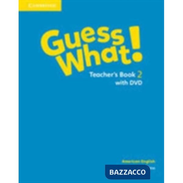 GUESS WHAT! AMERICAN ENGLISH