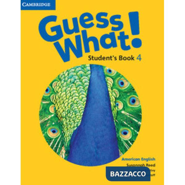 GUESS WHAT! AMERICAN 4 PUPIL'S BOOK