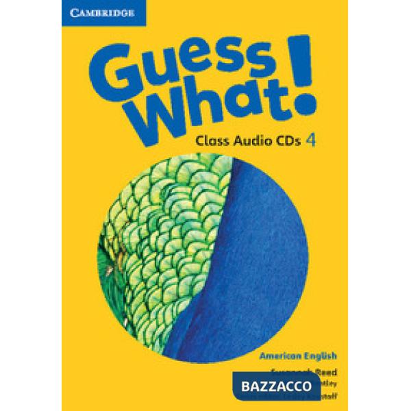 GUESS WHAT! AMERICAN 4 CLASS AUDIO CDS