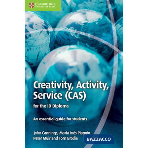 CREATIVITY ACTIVITY SERVICE (CAS) IB DIPLOMA