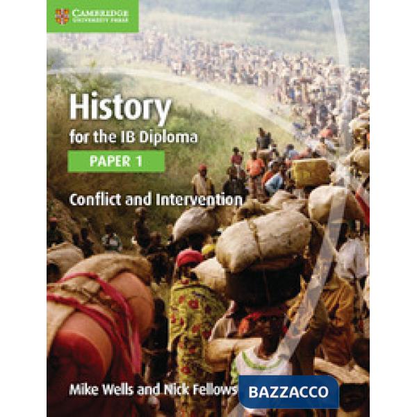 HISTORY IB DIPLOMA 1 CONFLICT INTERVENTION