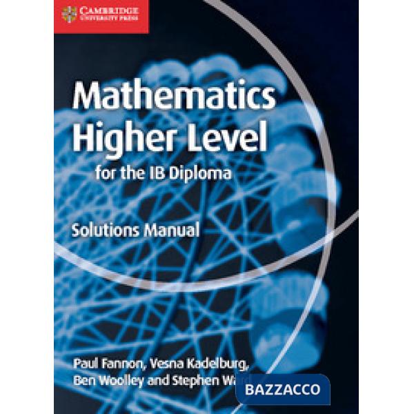 IB MATHEMATICS HIGHER LEVEL SOLUTION