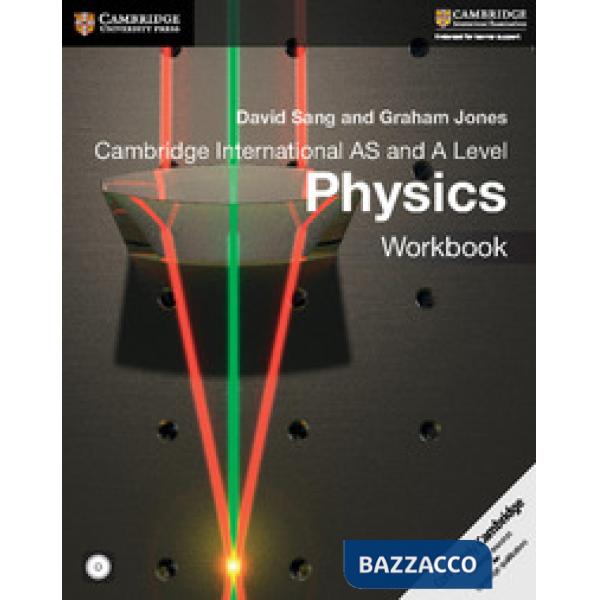CAMB INT AS & A LEVEL PHYSICS 2ED WB