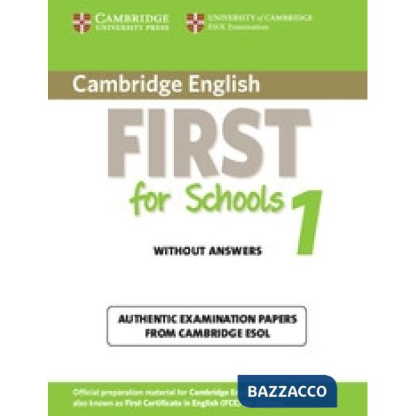 CAMBRIDGE FIRST FOR SCHOOLS 1 SB WO/A