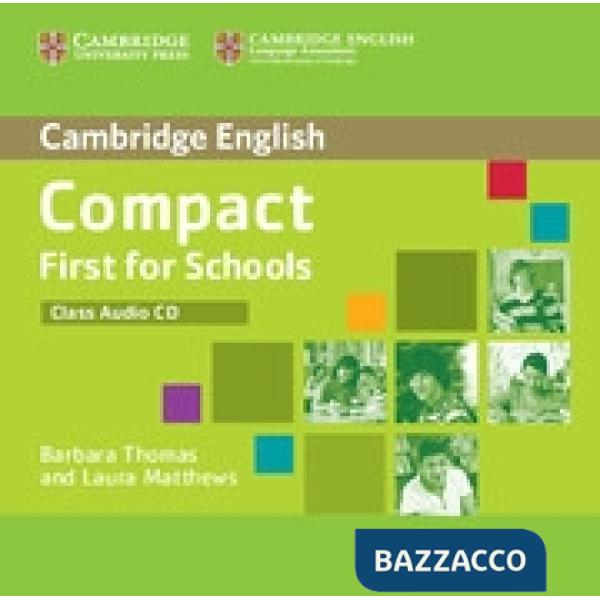 COMPACT FIRST SCHOOLS 2ED CLASS CD
