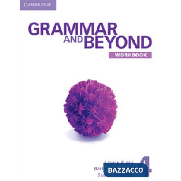 GRAMMAR AND BEYOND 4 WB