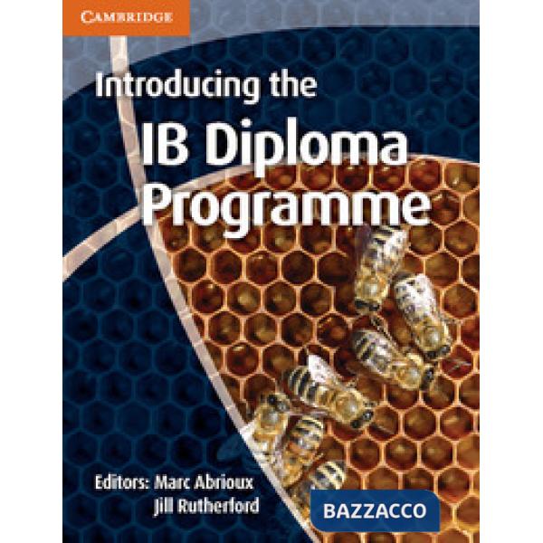 INTRODUCING THE IB PROGRAMME